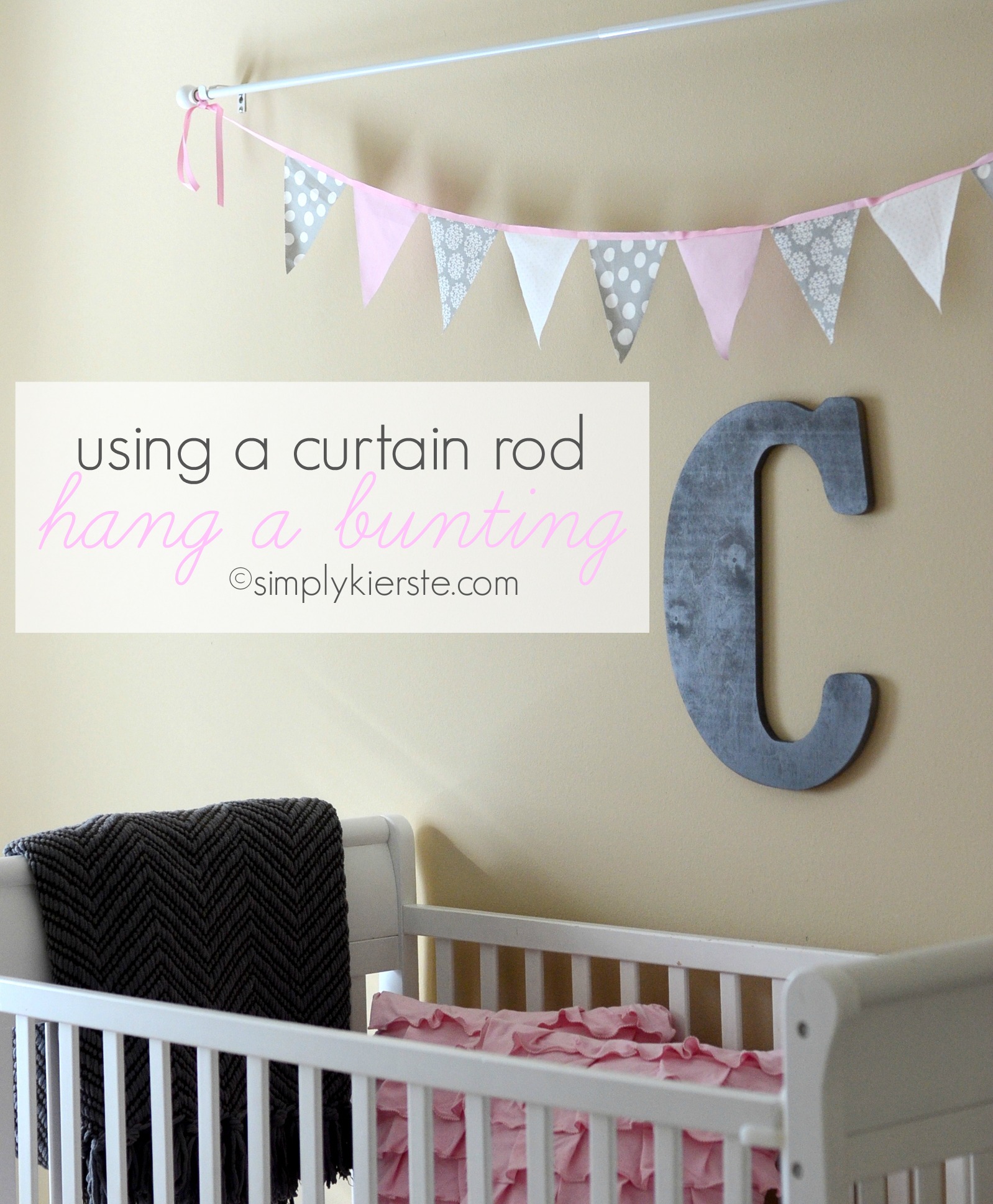 {using a curtain rod to hang a bunting}