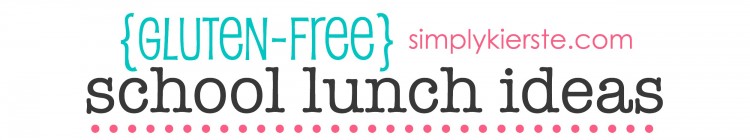 Gluten Free School Lunch Ideas | oldsaltfarm.com