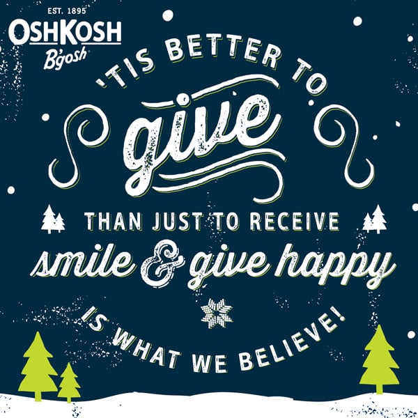 Give happy with OshKosh B’gosh