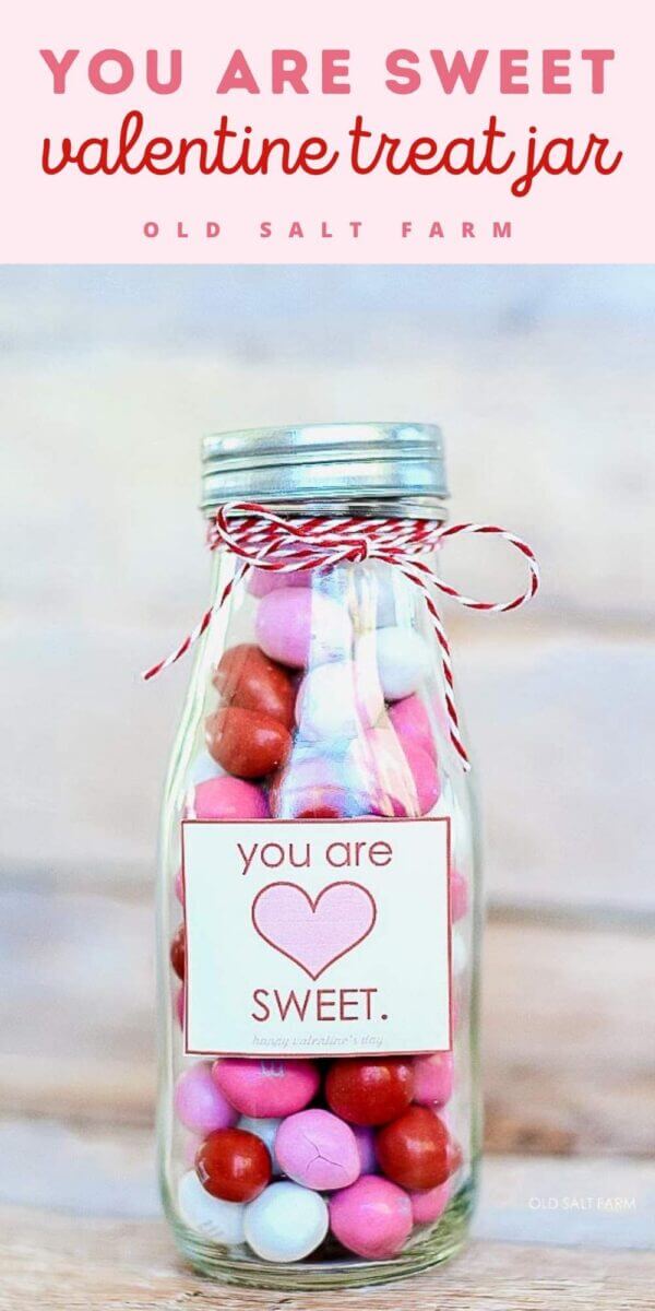 You are Sweet Valentine Treat Jar