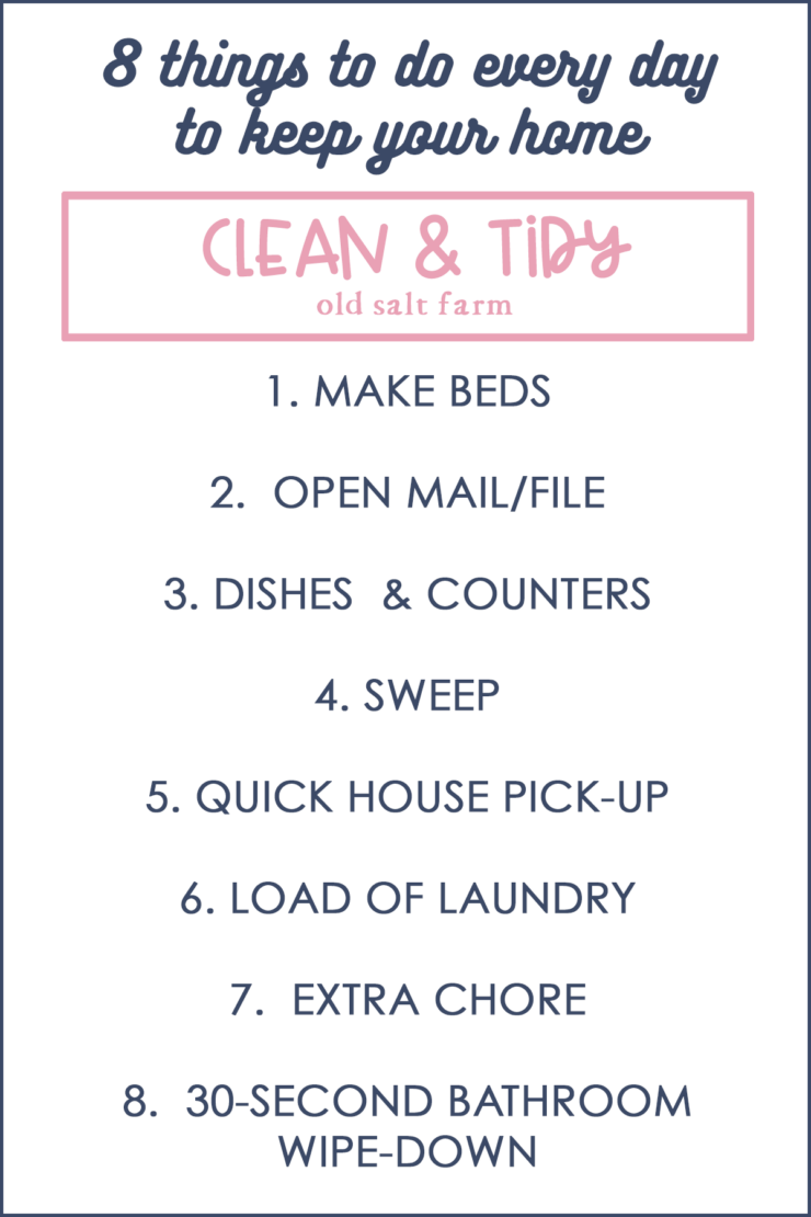 8 Things to Do Every Day To Keep Your House Clean & Tidy