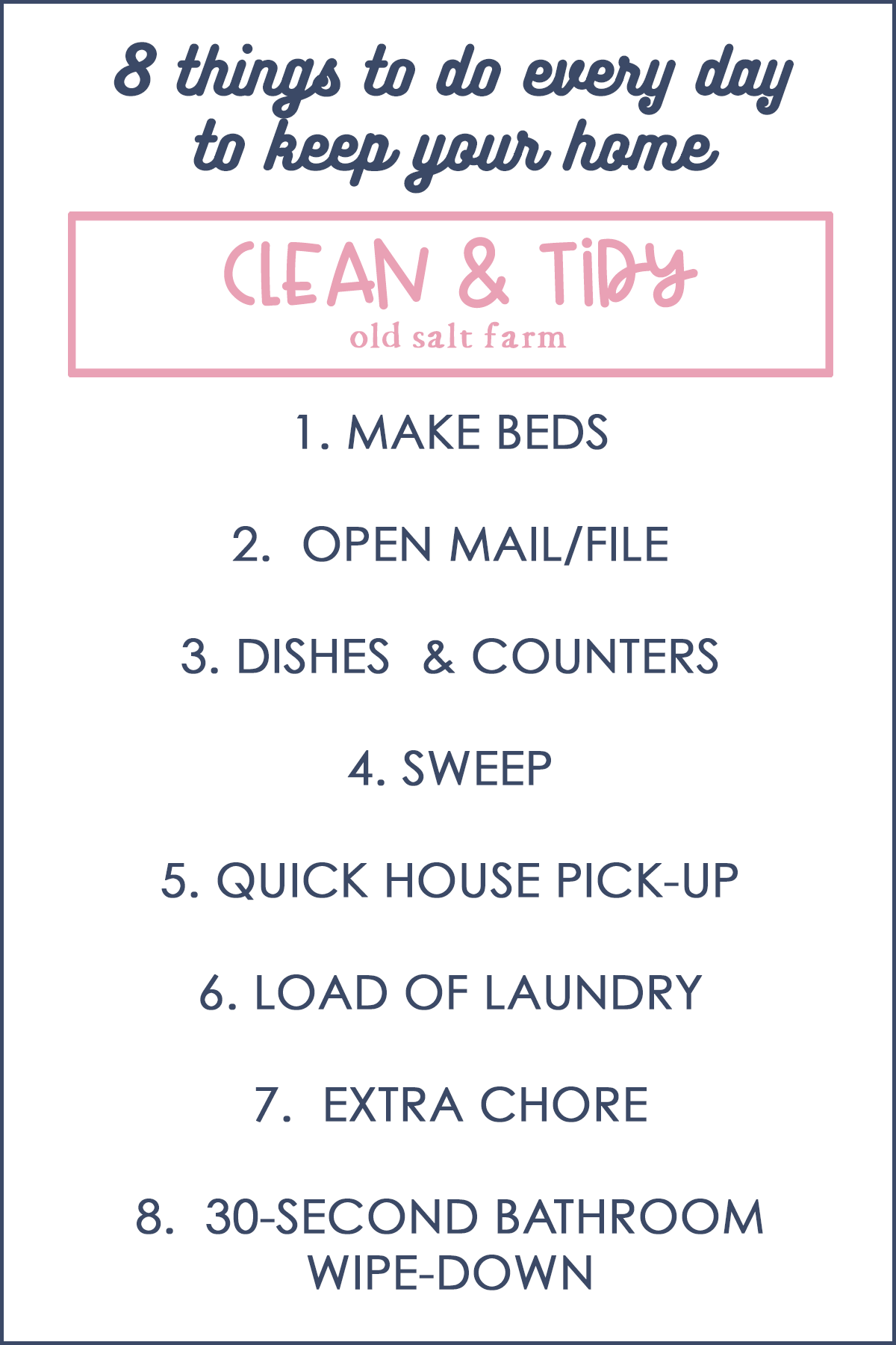 8 things I do every day: How to keep YOur house clean & Tidy