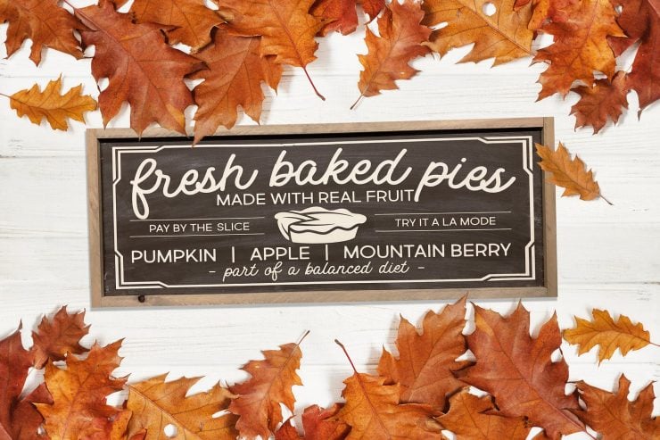 Fresh Baked Pies Farmhouse Fall Sign