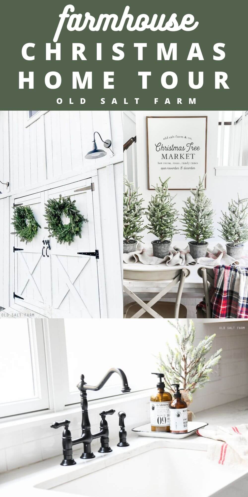 Christmas Farmhouse Home Tour | oldsaltfarm.com