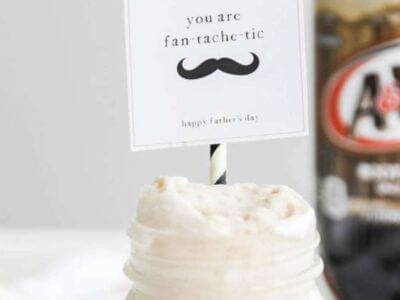 Root Beer Floats & Mustache Printable for Dad
